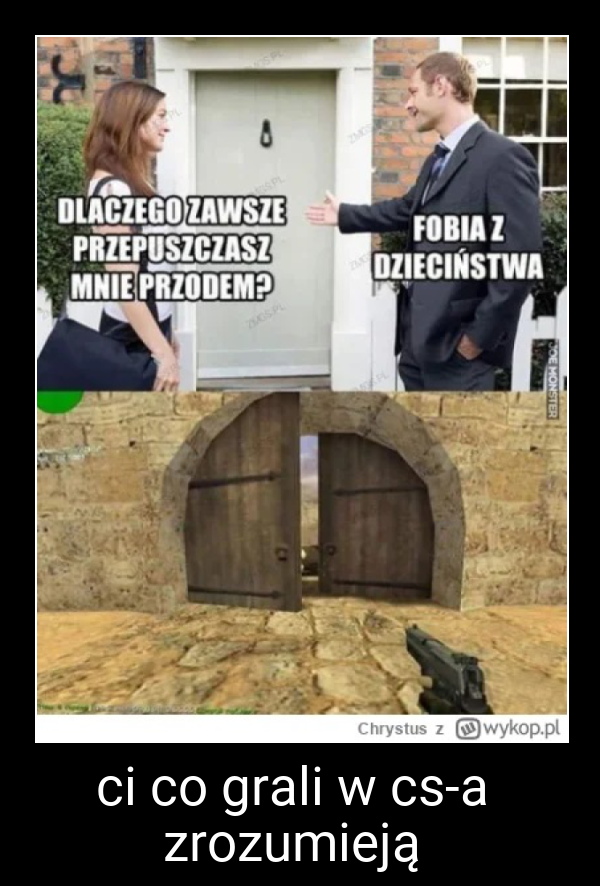 ci co grali w cs-a zrozumieją