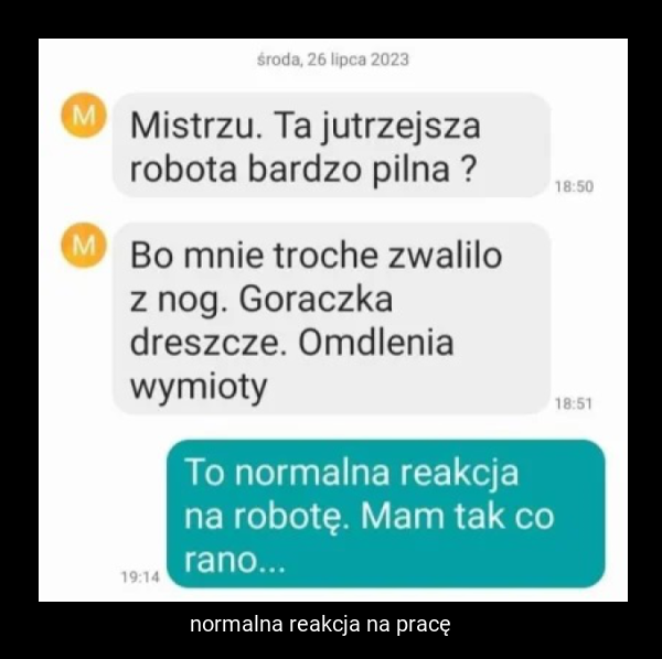 normalna reakcja na pracę